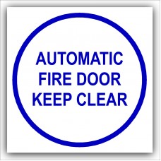 1 x Automatic Fire Door Keep Clear-87mm,Blue on White-Health and Safety Security Door Warning Sticker Sign-87mm,Blue on White-Health and Safety Security Door Warning Sticker Sign